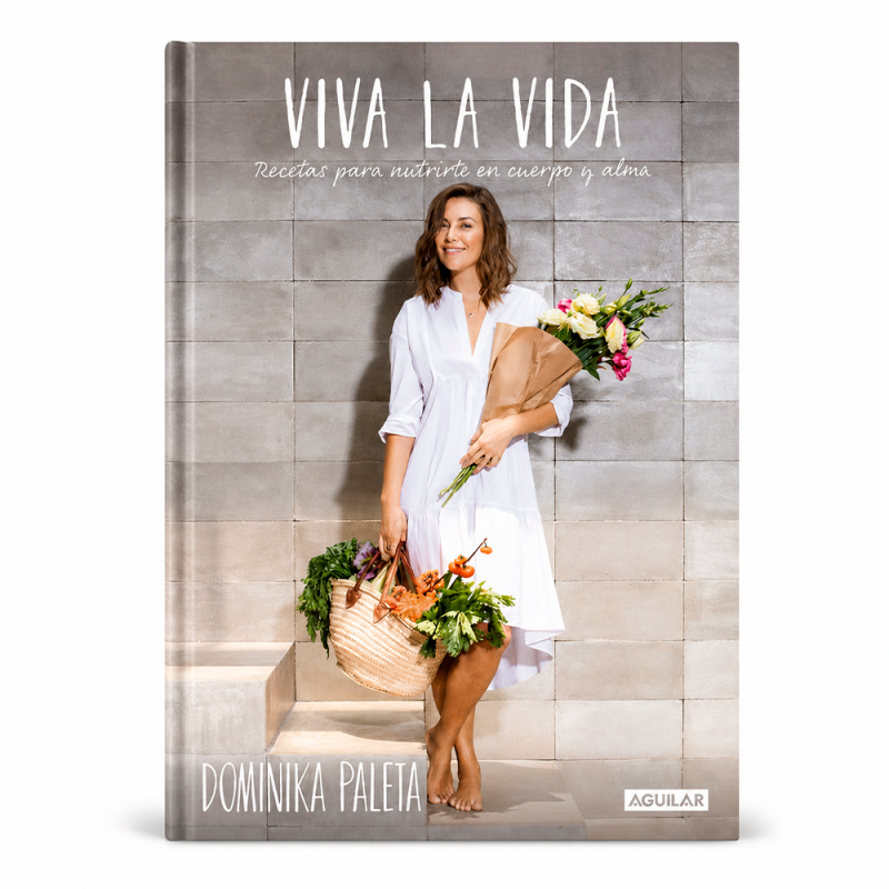 Libro "Viva la vida: Recetas para nutrirte en cuerpo y alma"