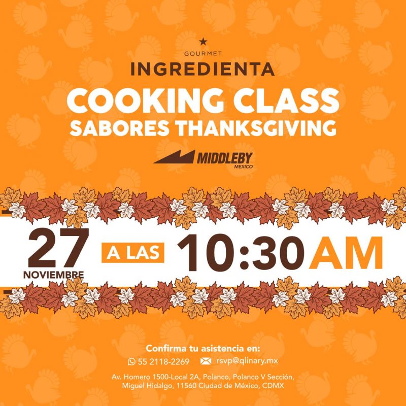 Sabores Thanksgiving Clase Cortesía de Middleby